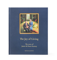 The Joy of Giving: The story of James and Diana Ramsay