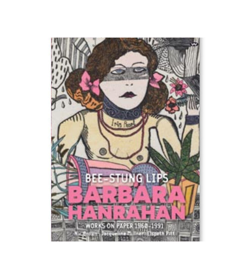 Bee-stung Lips: Barbara Hanrahan