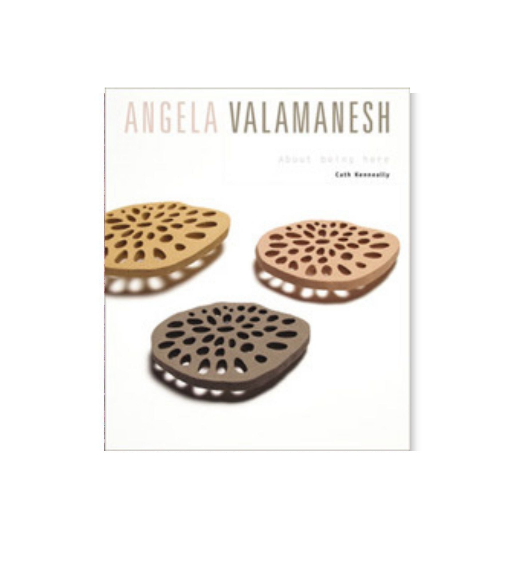 Angela Valamanesh About being here