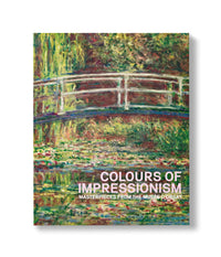 Colours of Impressionism Exhibition Catalogue